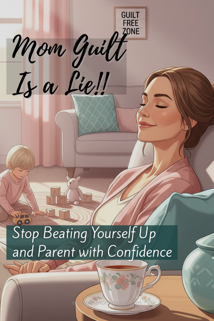 Confident mom letting go of stress, sitting in a cozy living room with soft pastel tones, symbolizing freedom from mom guilt.